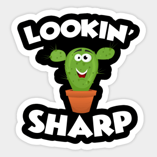 Awesome Looking Sharp - Funny Cactus Gift Sticker